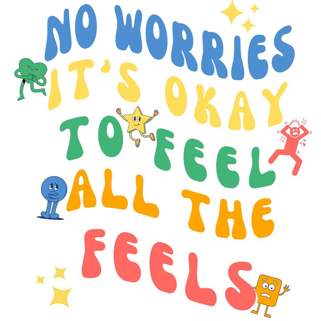 It's Okay To Feel All The Feels T-Shirt